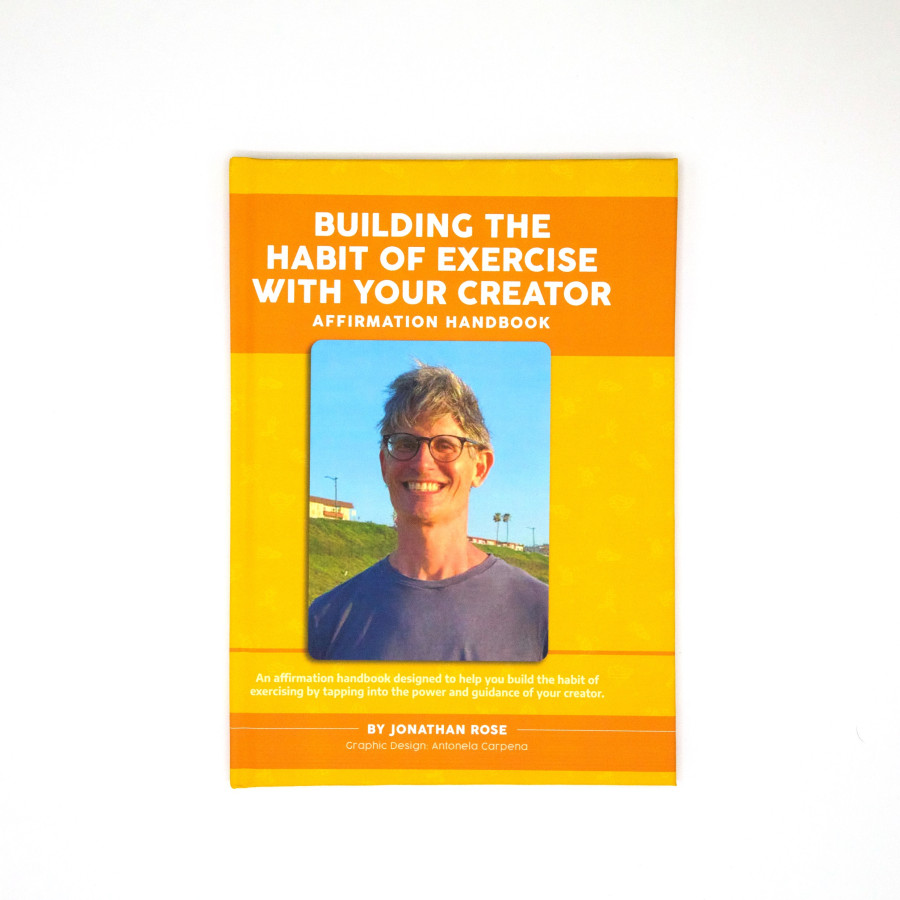Jonathan Rose Affirmation Handbook, Hardcover Building the Habit of Exercise with Your Creator, Front