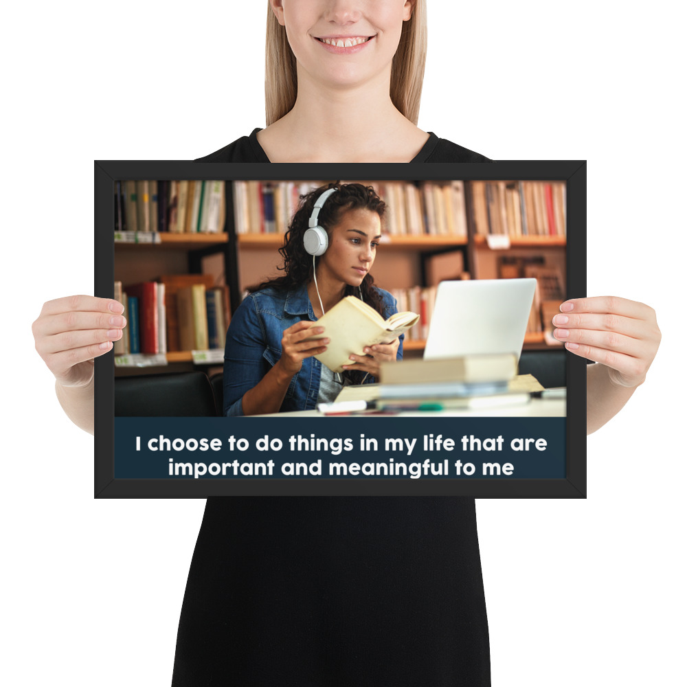 I CHOOSE TO DO THINGS IN MY LIFE THAT ARE IMPORTANT - Image 4