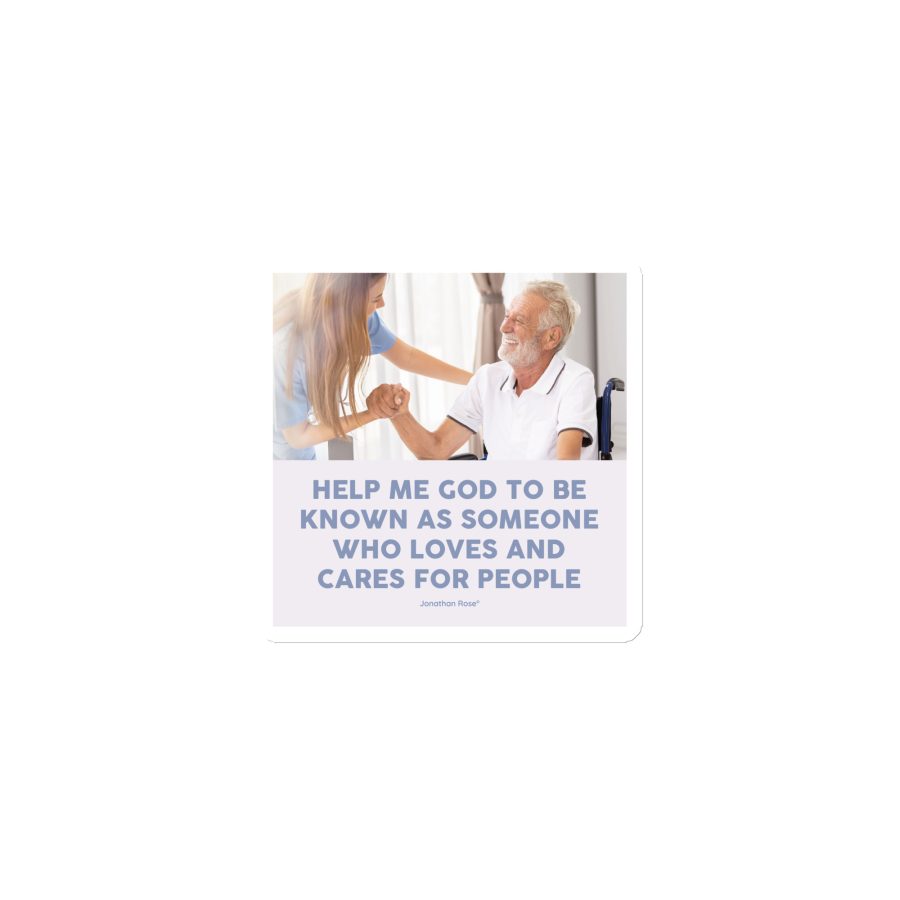 Help me God to known as someone who loves & cares for people Magnet