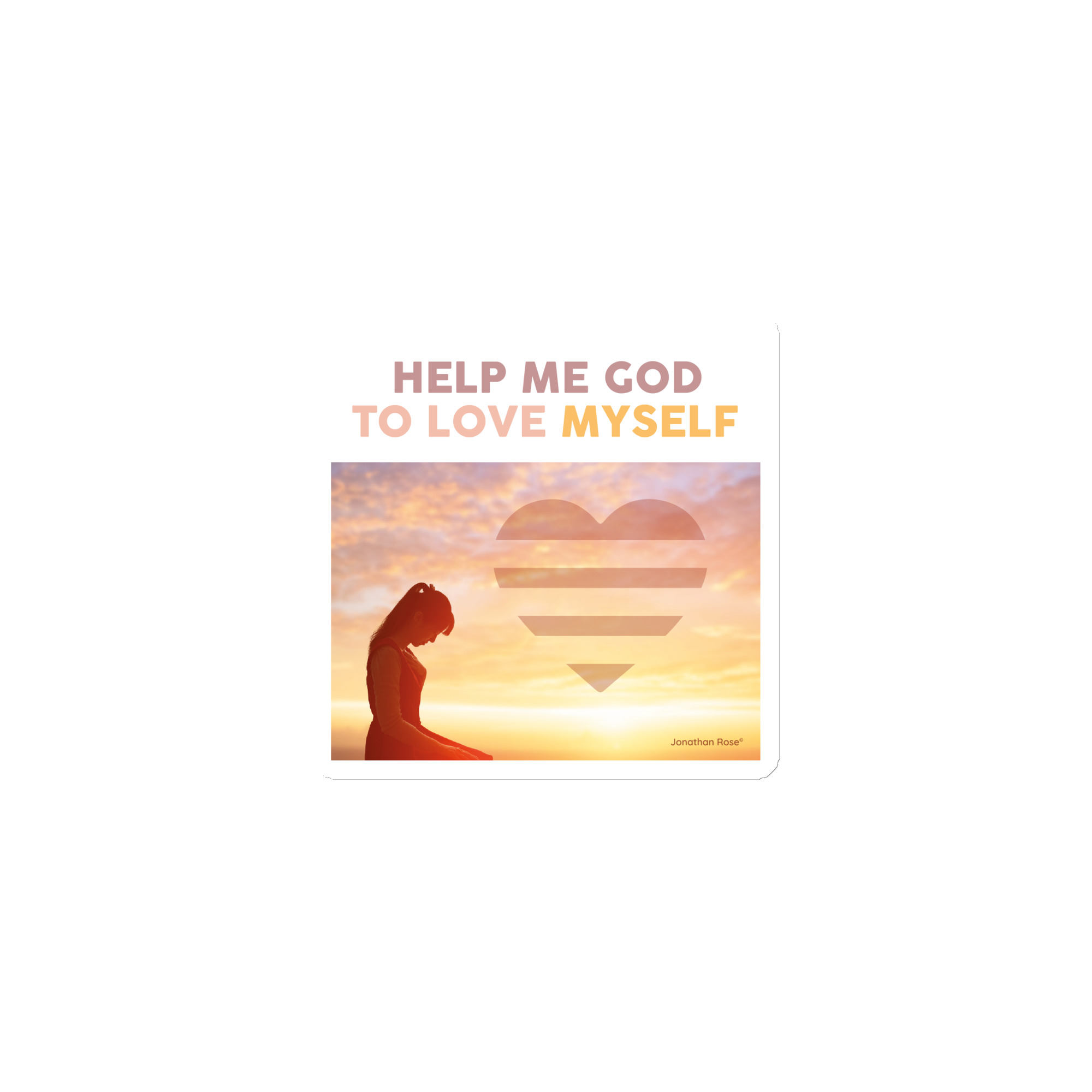 Help me God to love myself Magnet