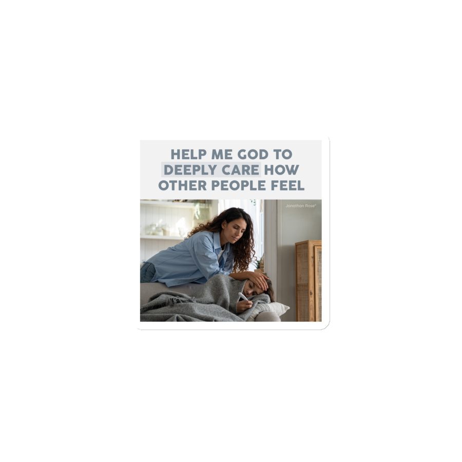 Help me God to deeply care how other people feel Magnet