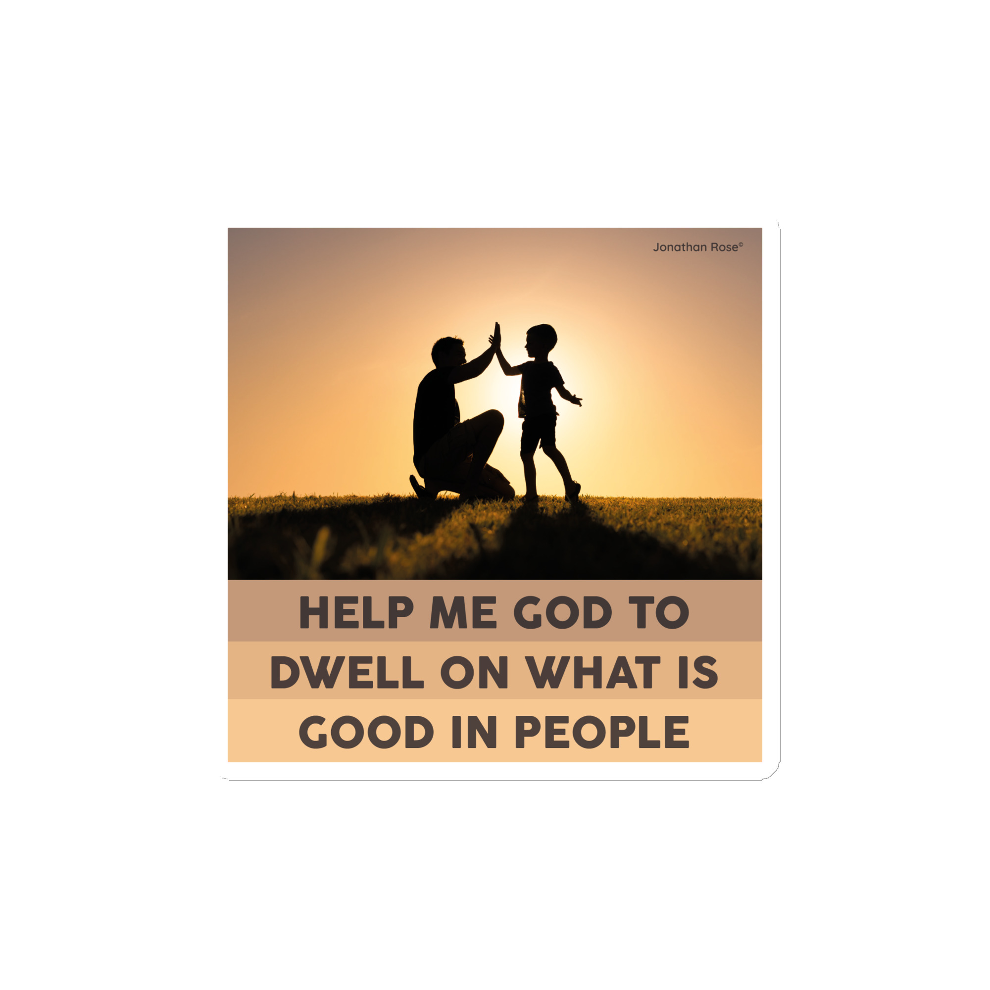 Help me God to dwell on what is good in people Magnet - Image 2