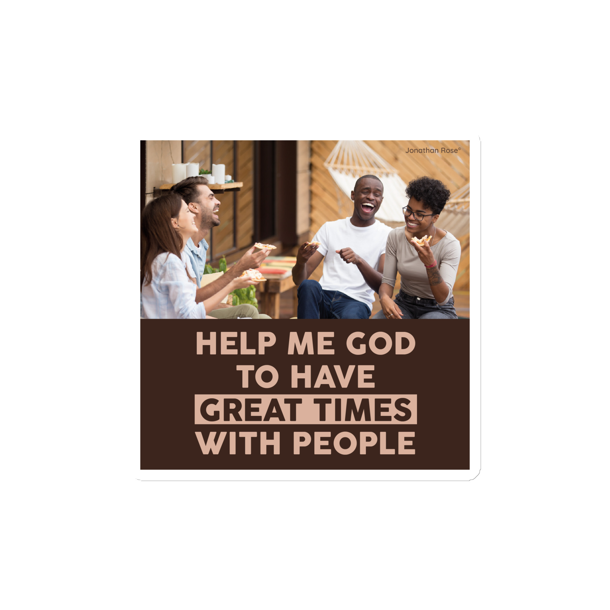 Help me God to have great times with people Magnet - Image 2