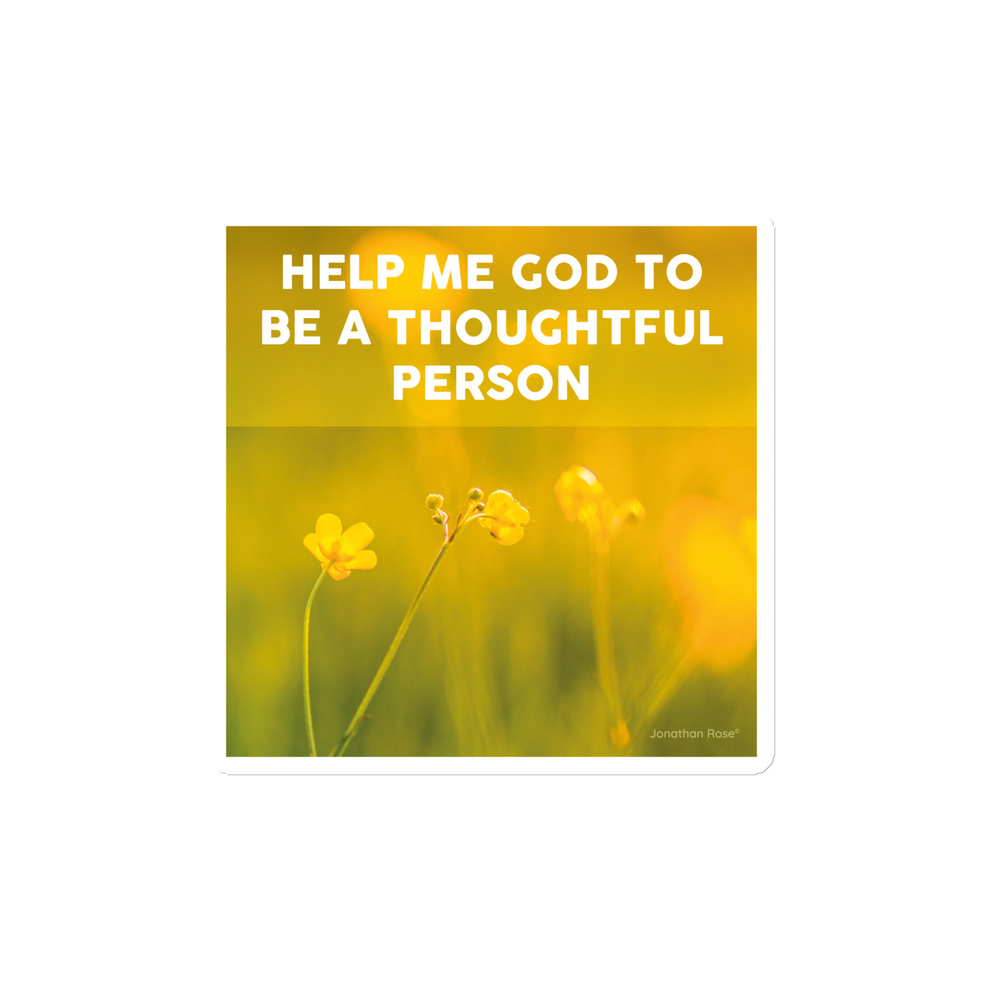 Help me God to be thoughtful person Magnet - Image 2