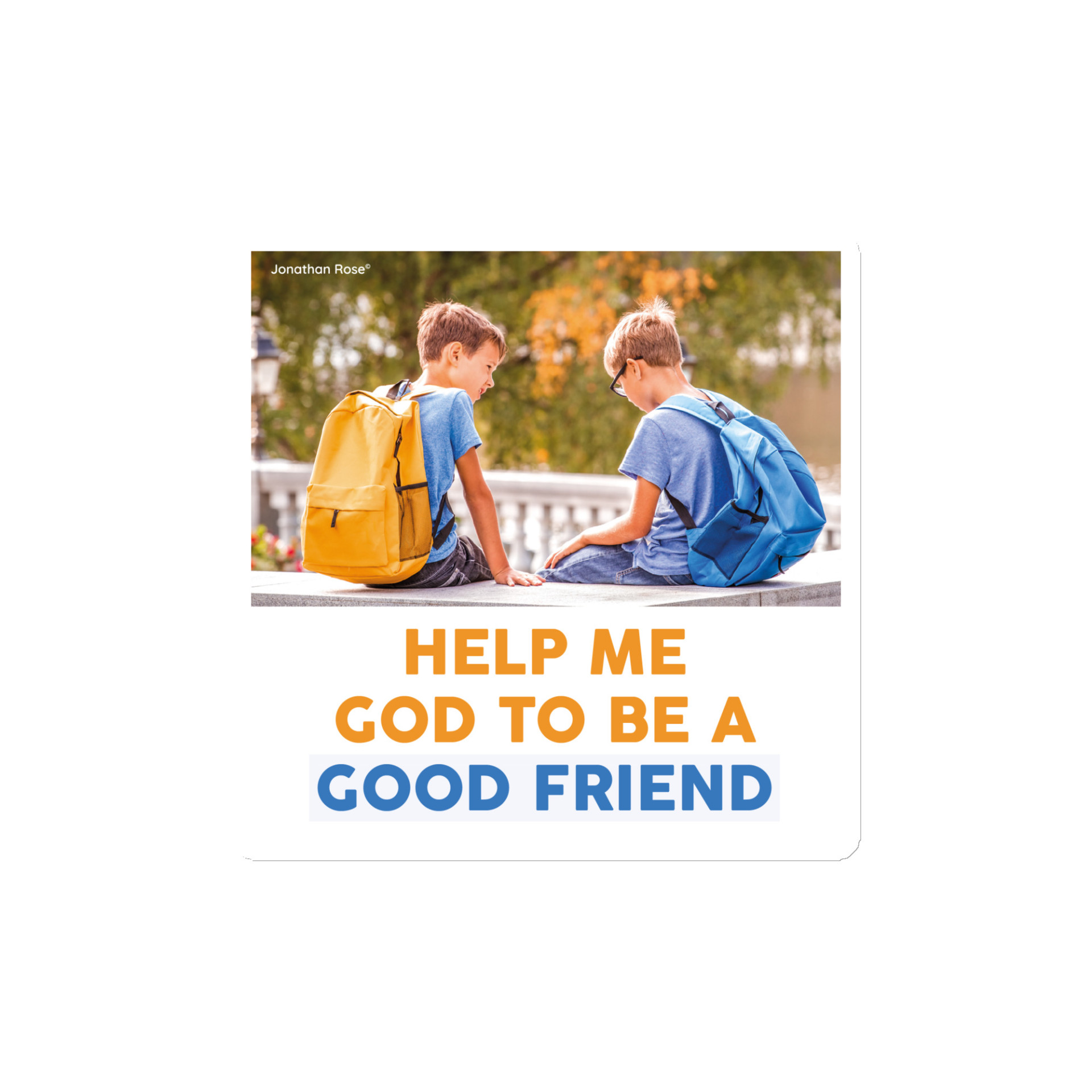 Help me God to be a good friend Magnet - Image 2