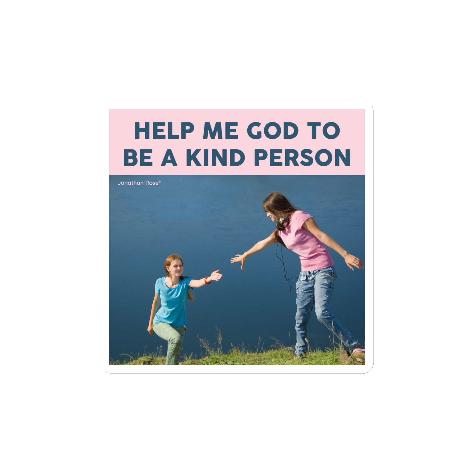 Help me God to be a kind person Magnet - Image 2