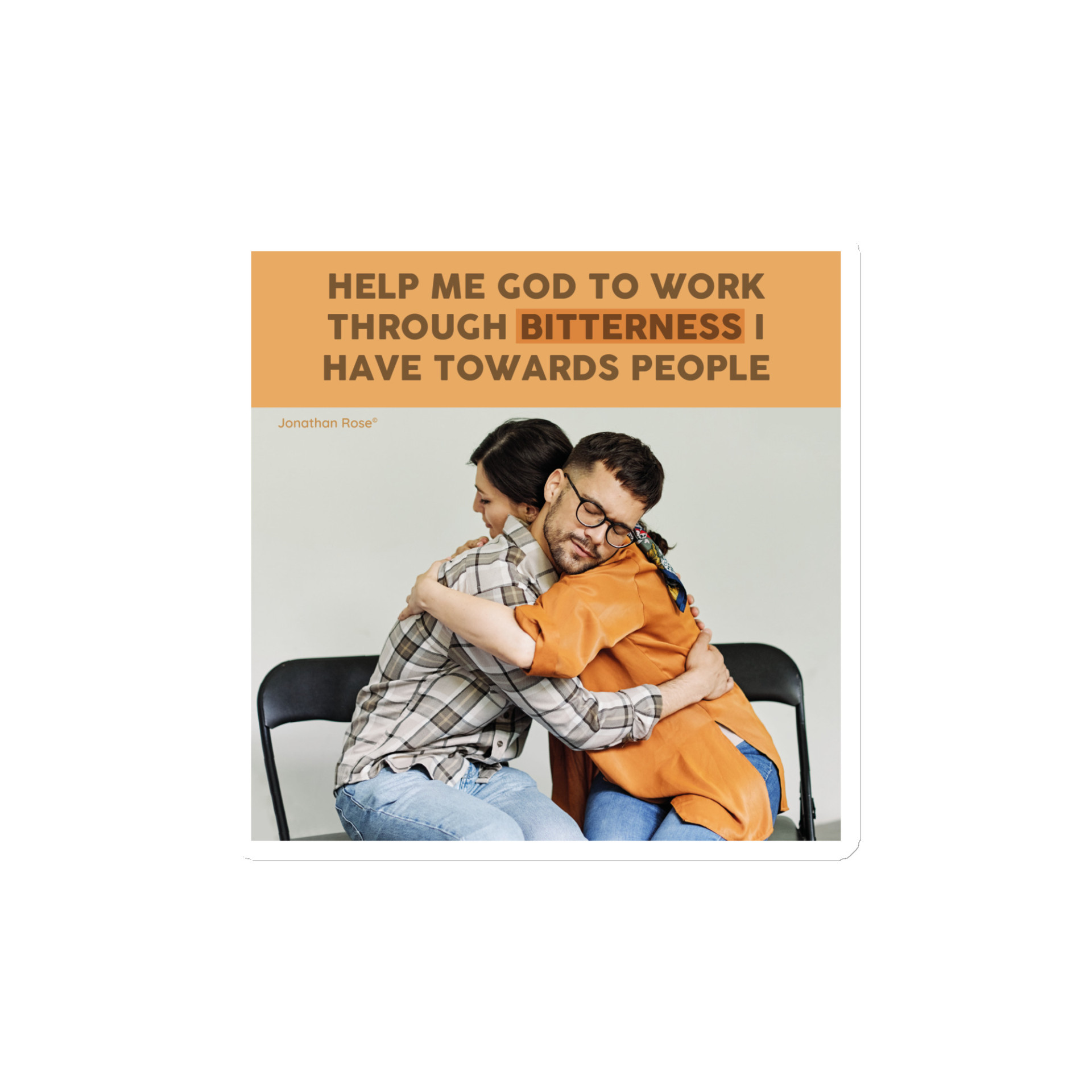 Help me God to work through bitterness I have towards people Magnet - Image 2