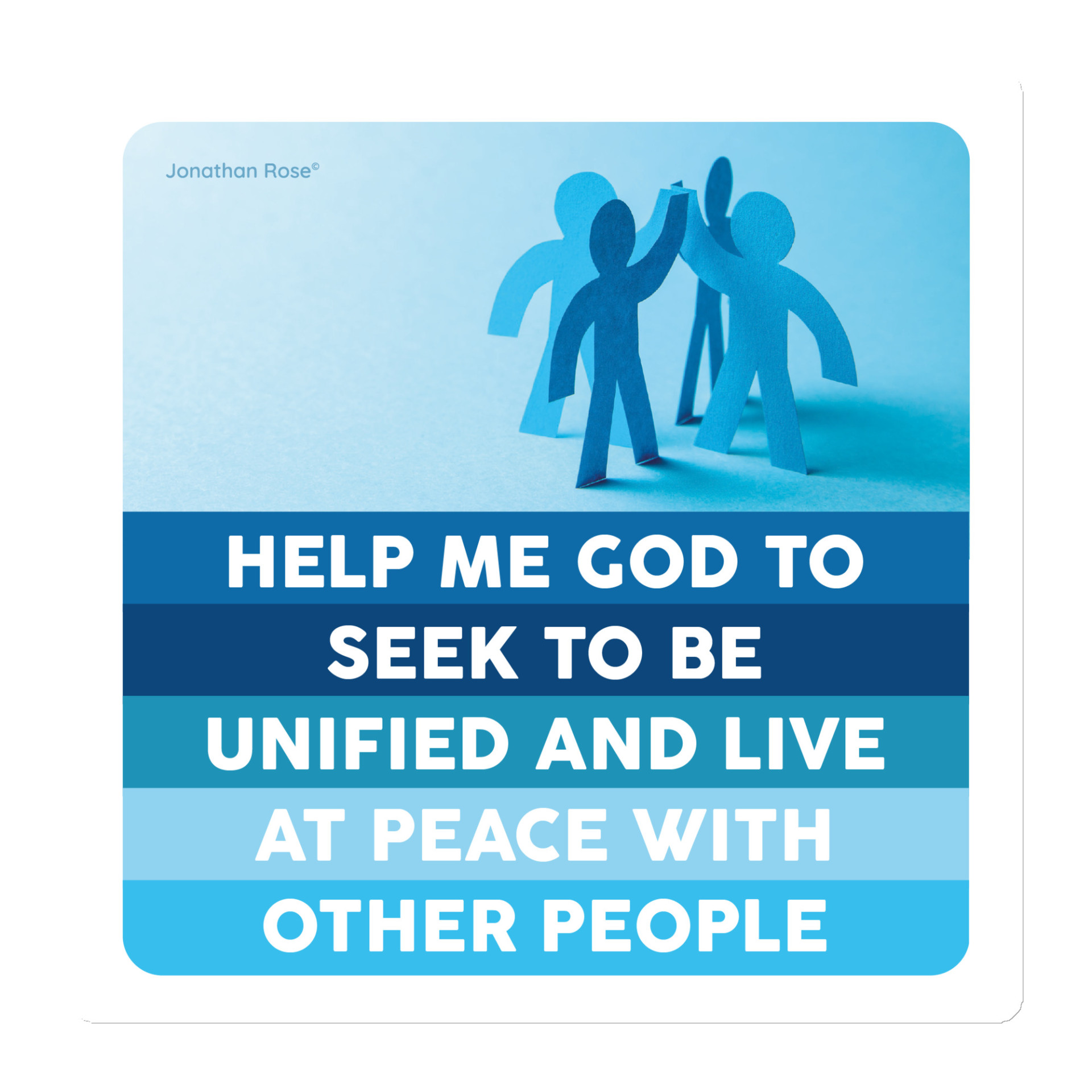 Help me God to seek to be unified and live Magnet