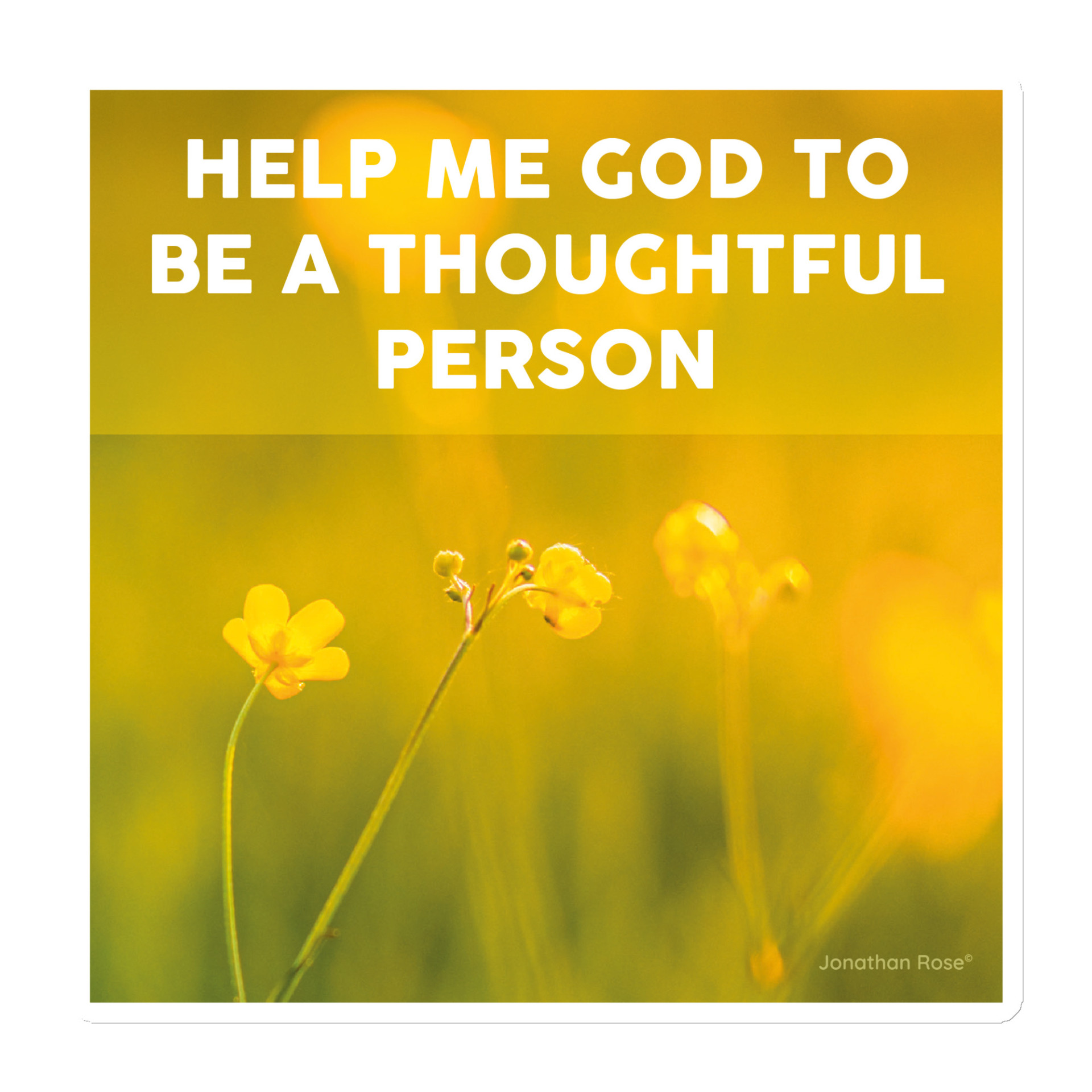 Help me God to be thoughtful person Magnet - Image 3
