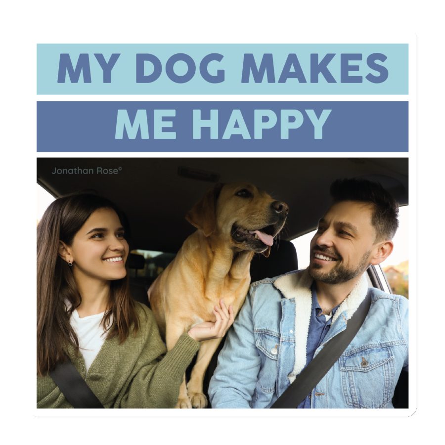 My dog makes me happy Magnet