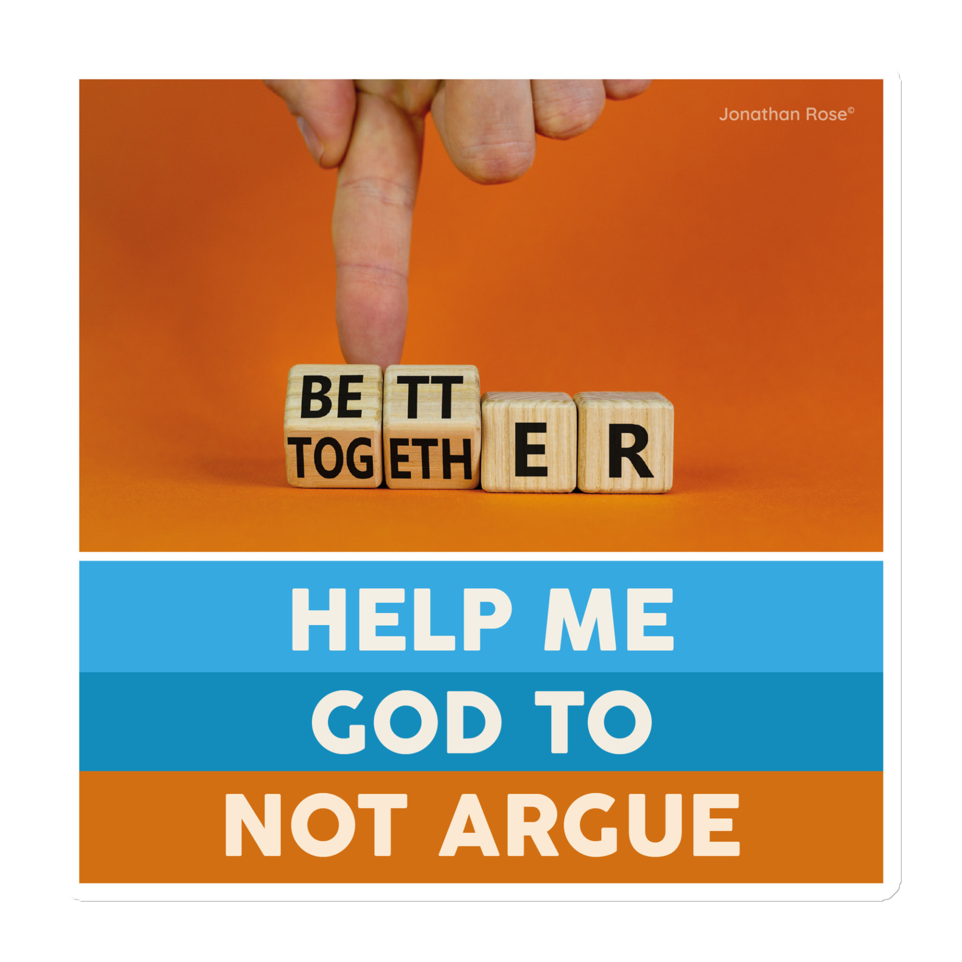 Help me God to not argue Magnet - Image 3
