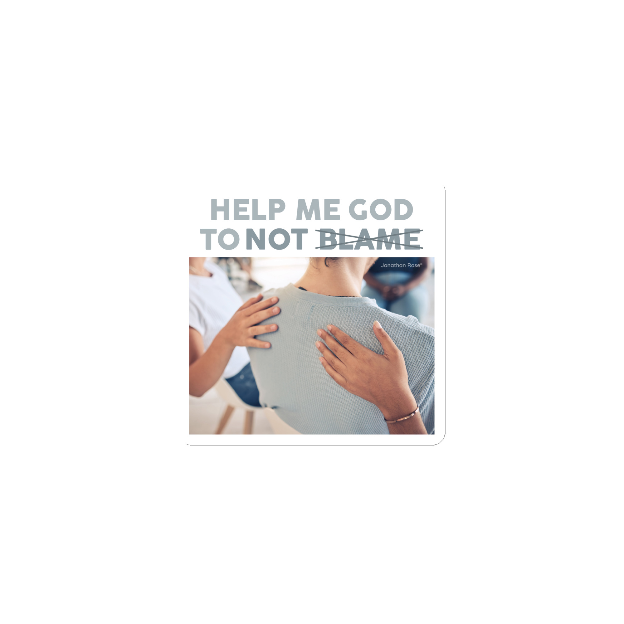 Help me God to not blame Magnet