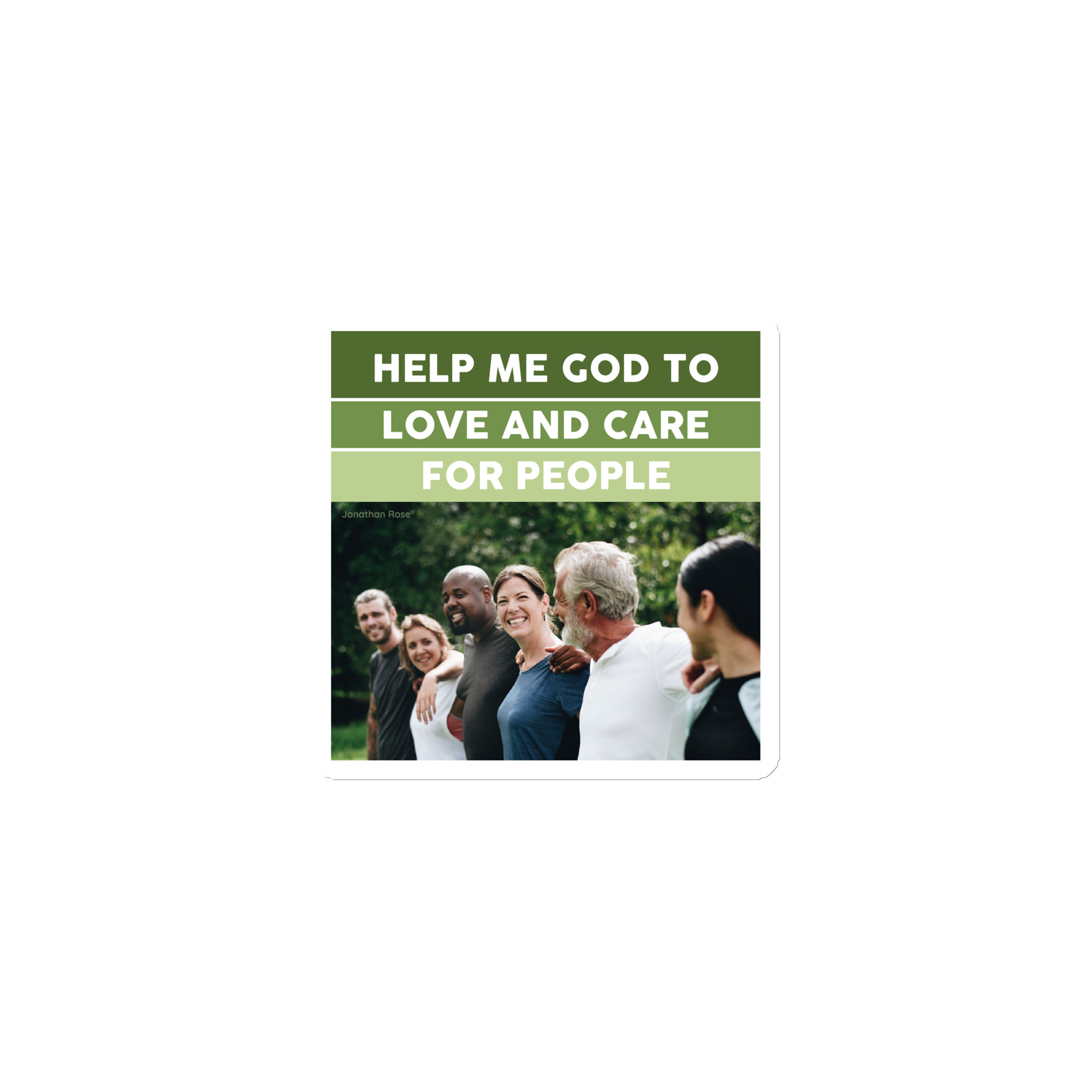 Help me God to love and care for people Magnet