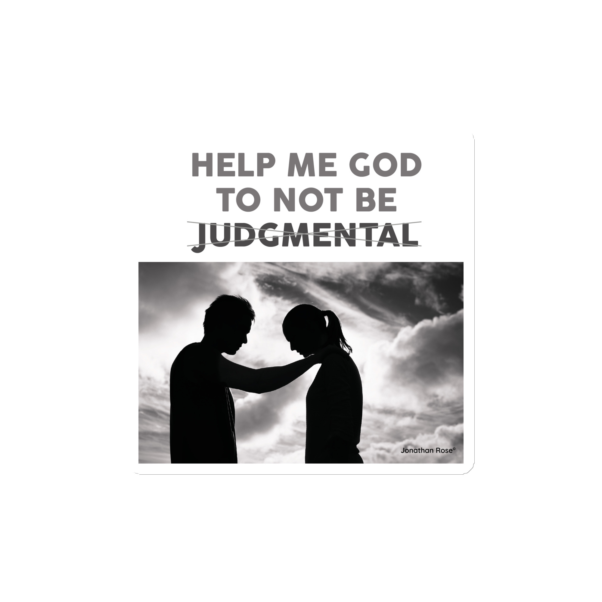 Help me God to not be judgemental Magnet - Image 2