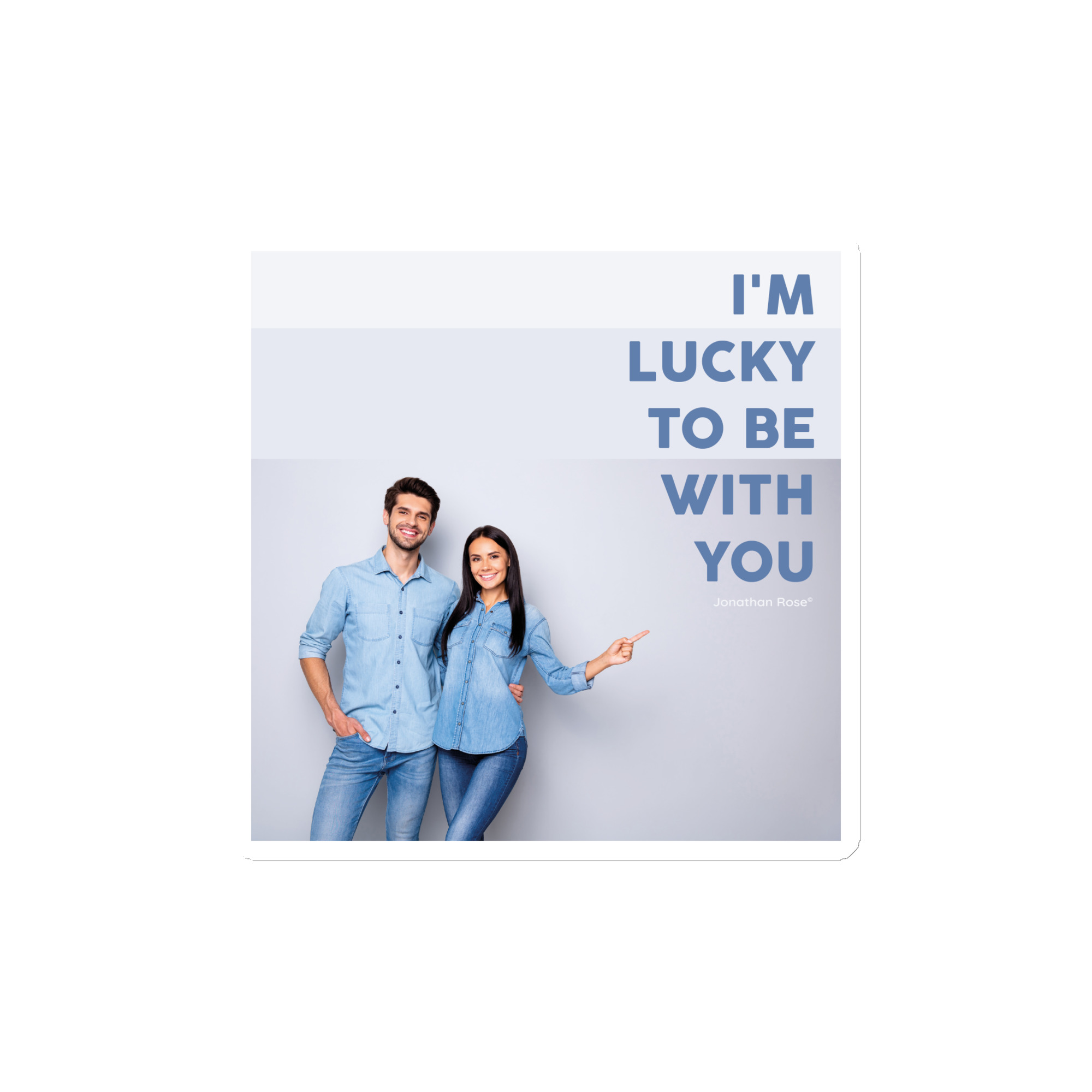 I'm lucky to be with you Magnet - Image 2