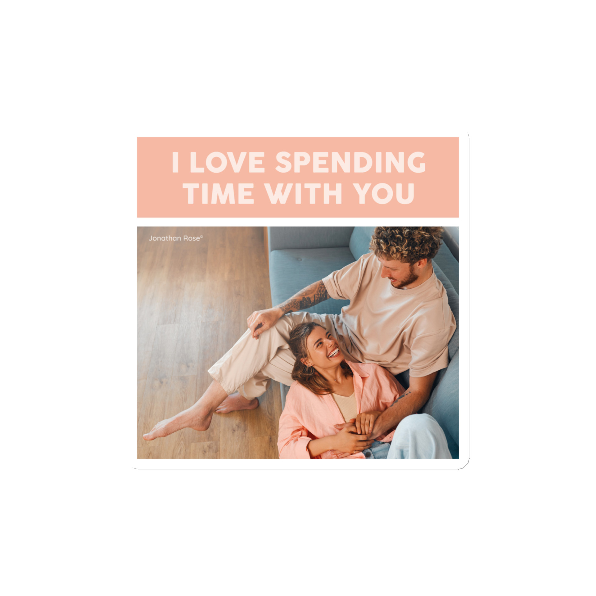 I love spending time with you Magnet - Image 2