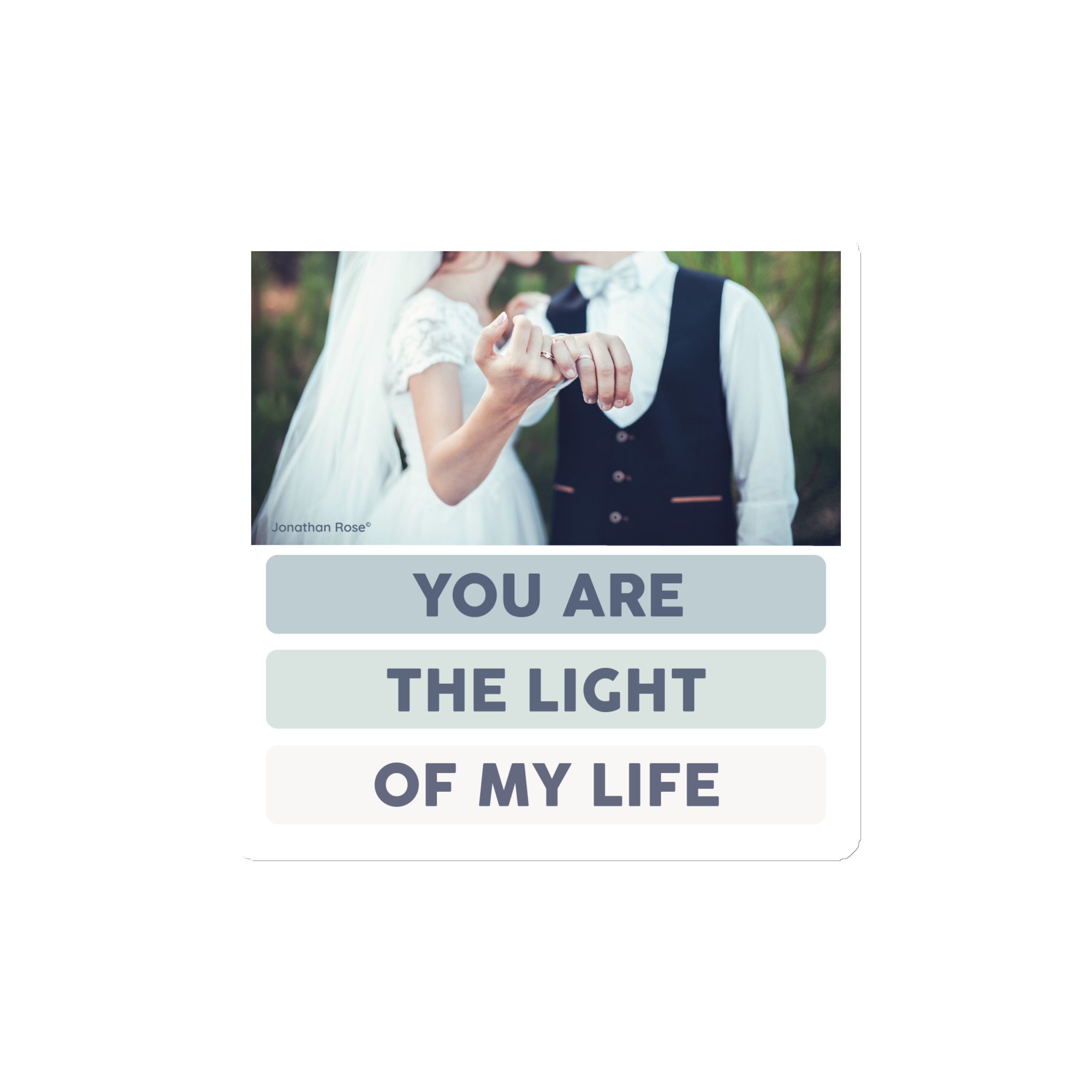 You are the light of my life Magnet - Image 2