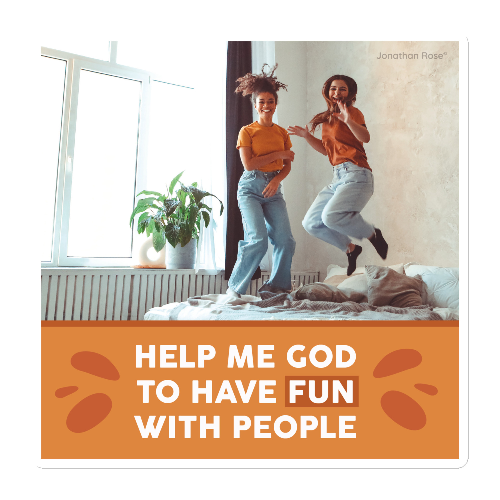 Help me God to have fun with people Magnet - Image 3
