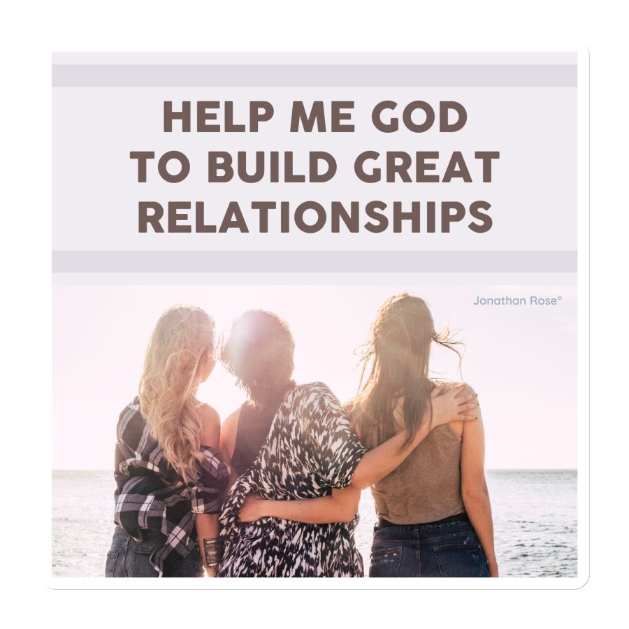 Help me God to build great relationships Magnet