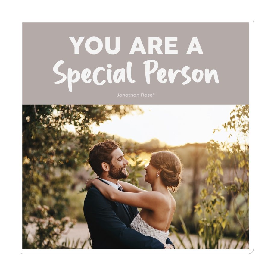 You are a special person Magnet