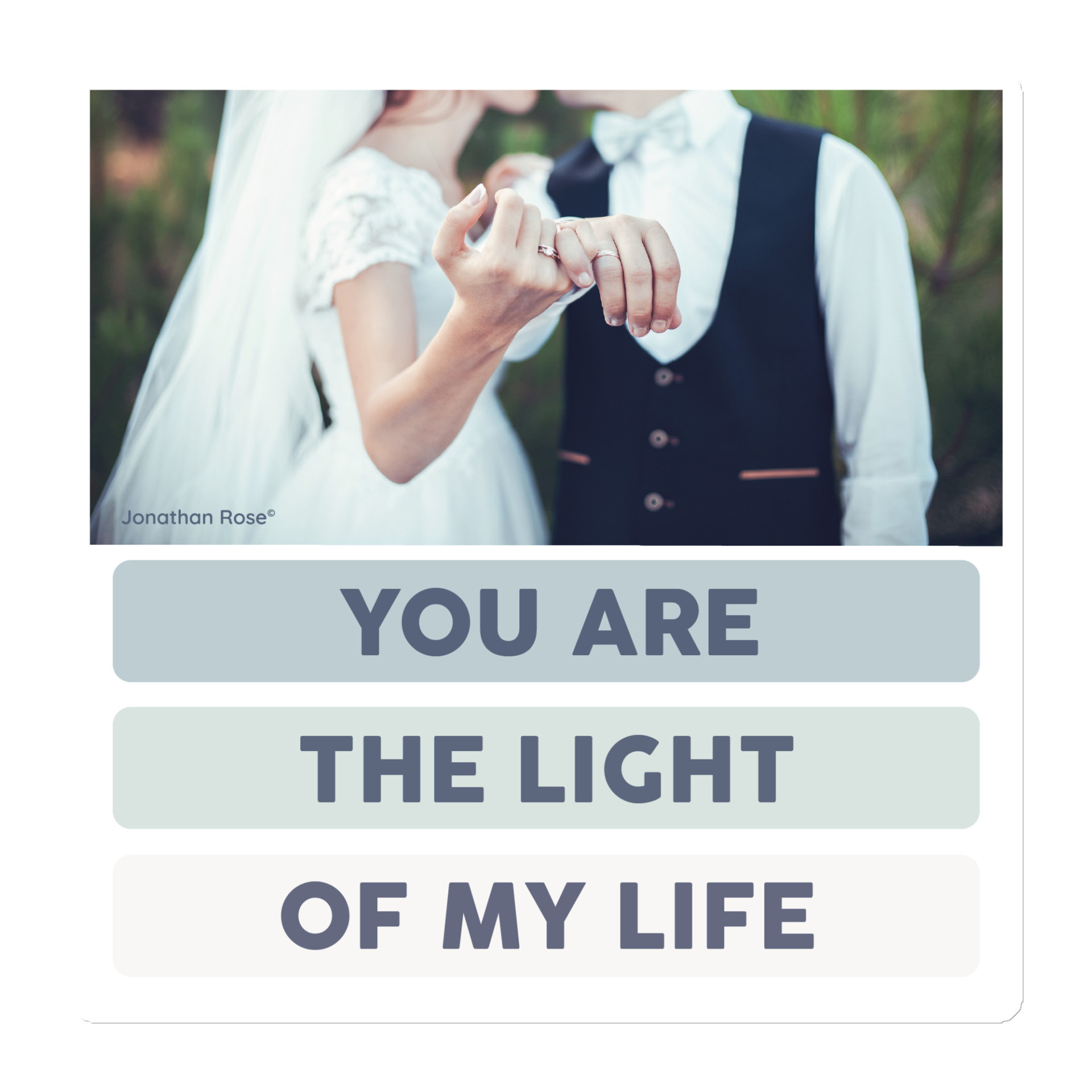 You are the light of my life Magnet
