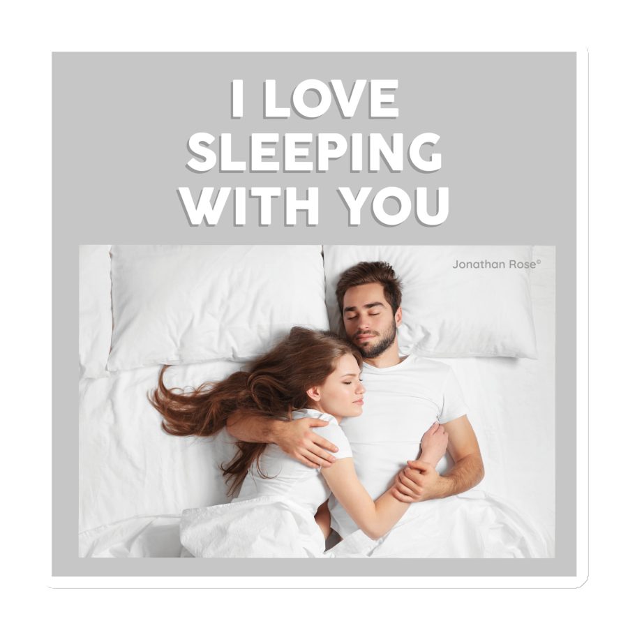 I love sleeping with you Magnet