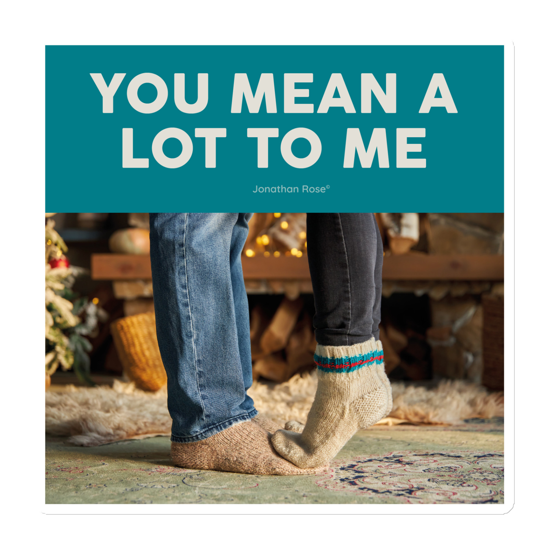 You mean a lot to me Magnet