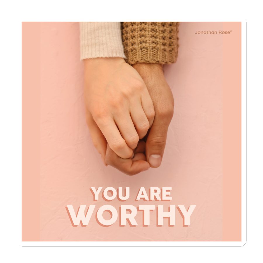 You are worthy Magnet