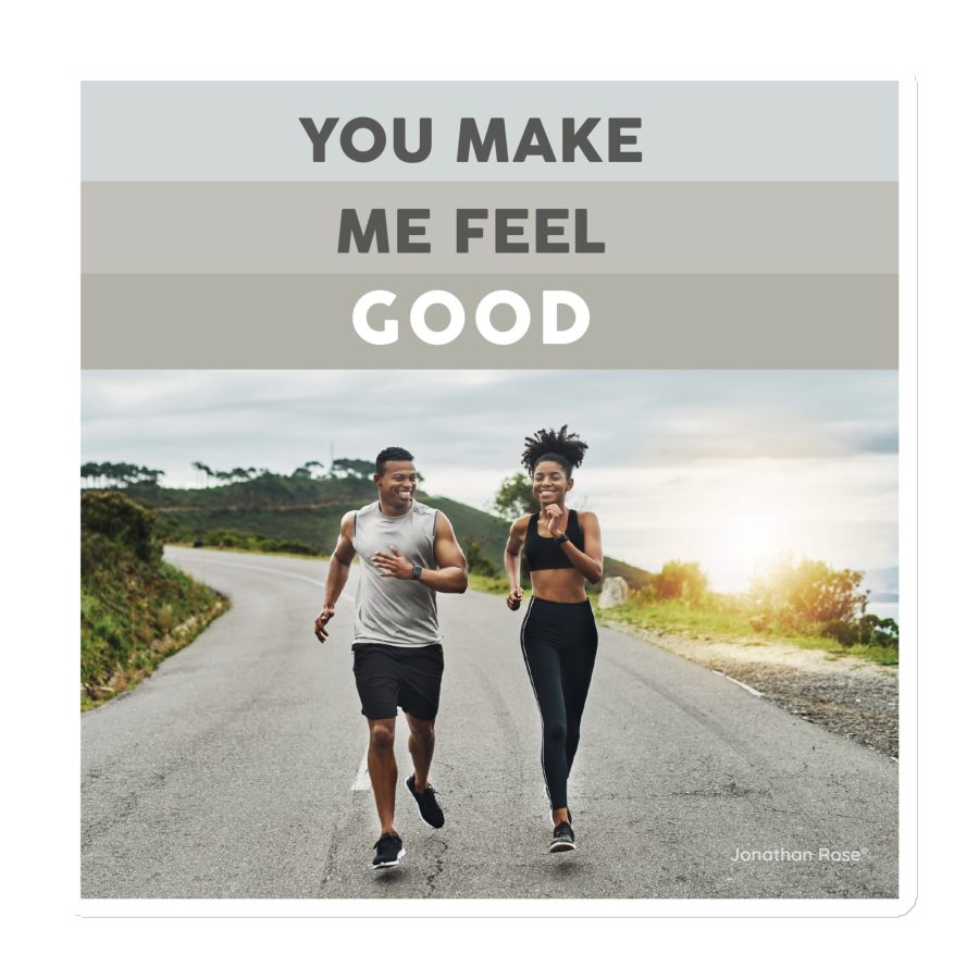 You make me feel good Magnet