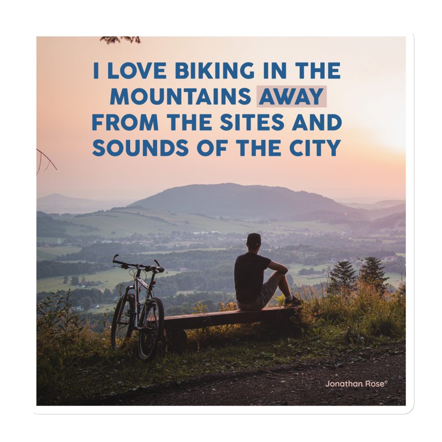 I love biking in the mountains away from the sites Magnet
