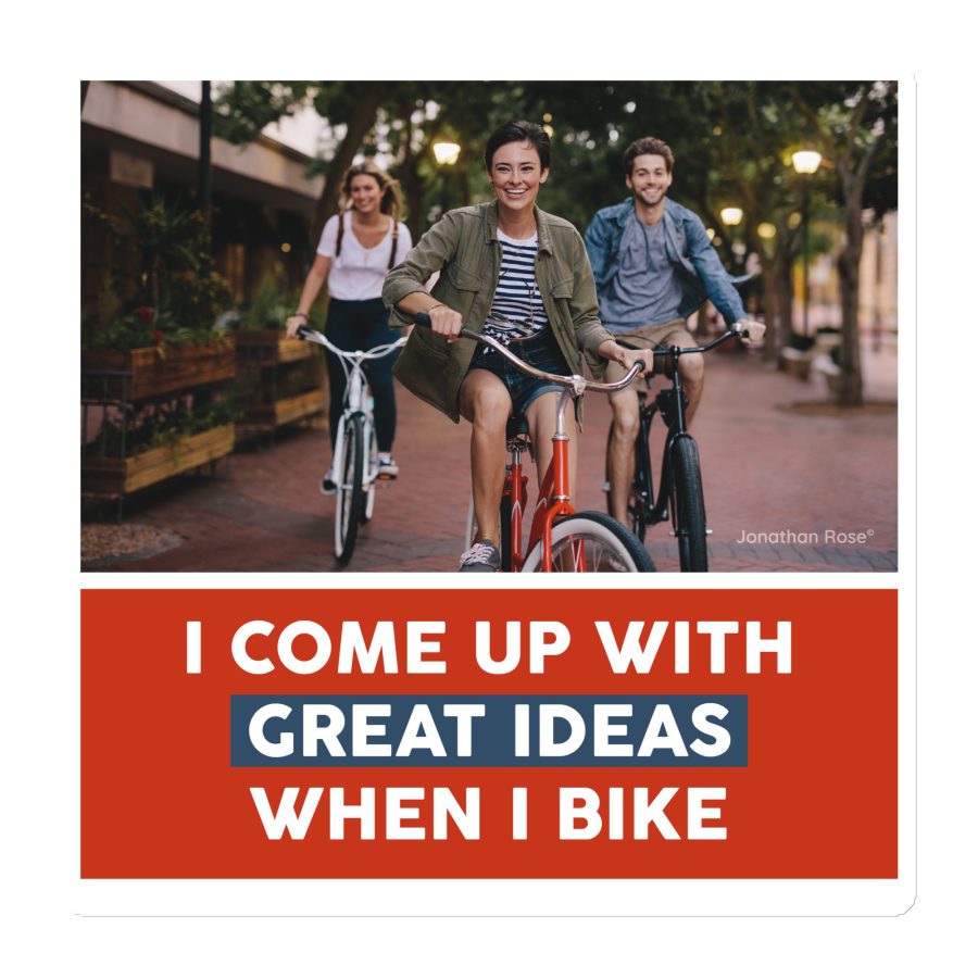 I come up with great ideas when I bike Magnet