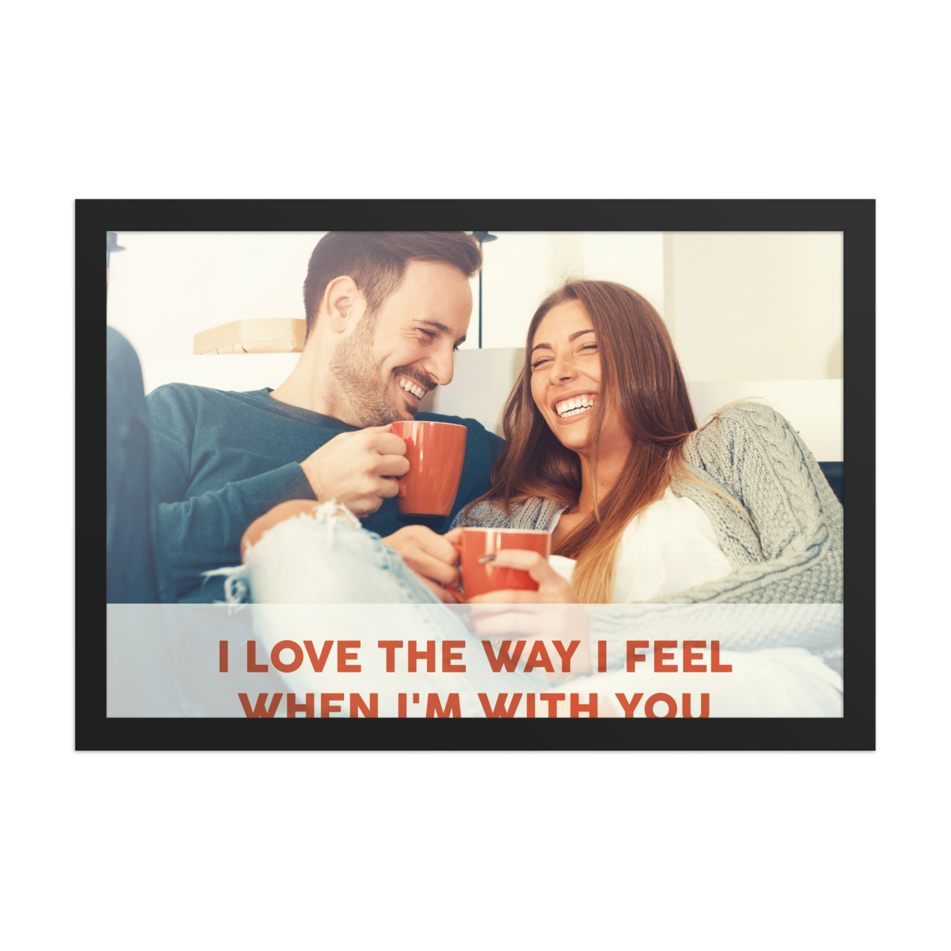 I love the way I feel when I'm with you - Image 2