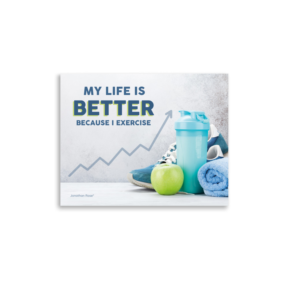 My life is better because I exercise - Image 2