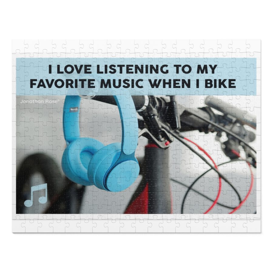 I love listening to my favorite music when I bike
