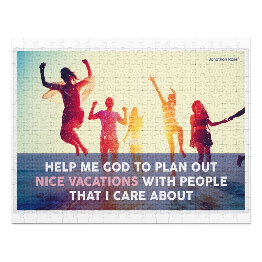 Plan out nice vacations with people