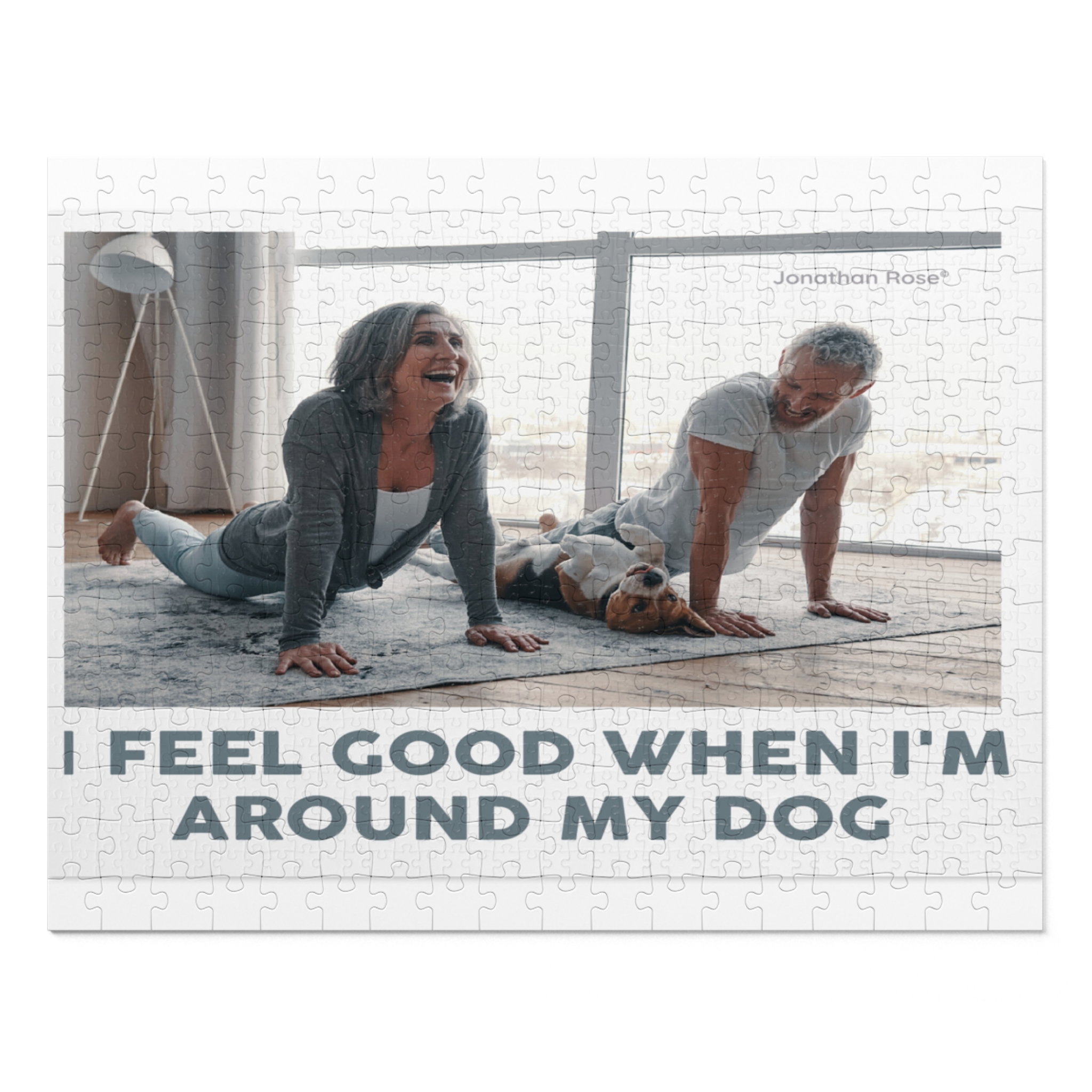 I feel good when I'm around my dog
