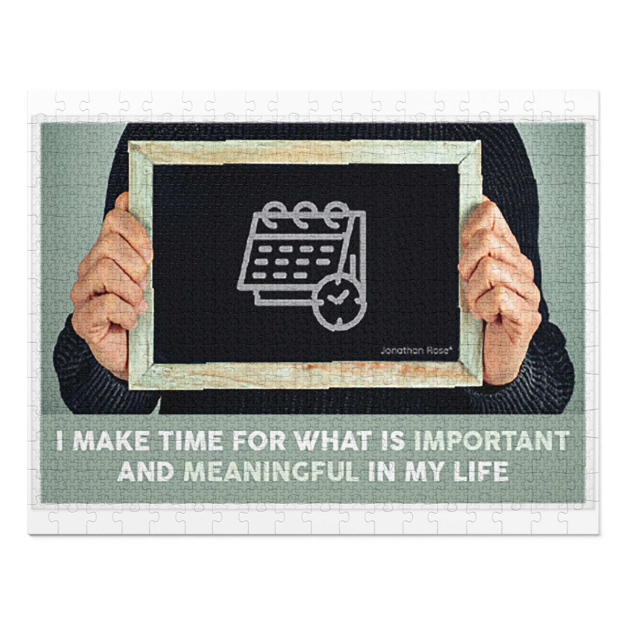 I make time for what is important and meaningful