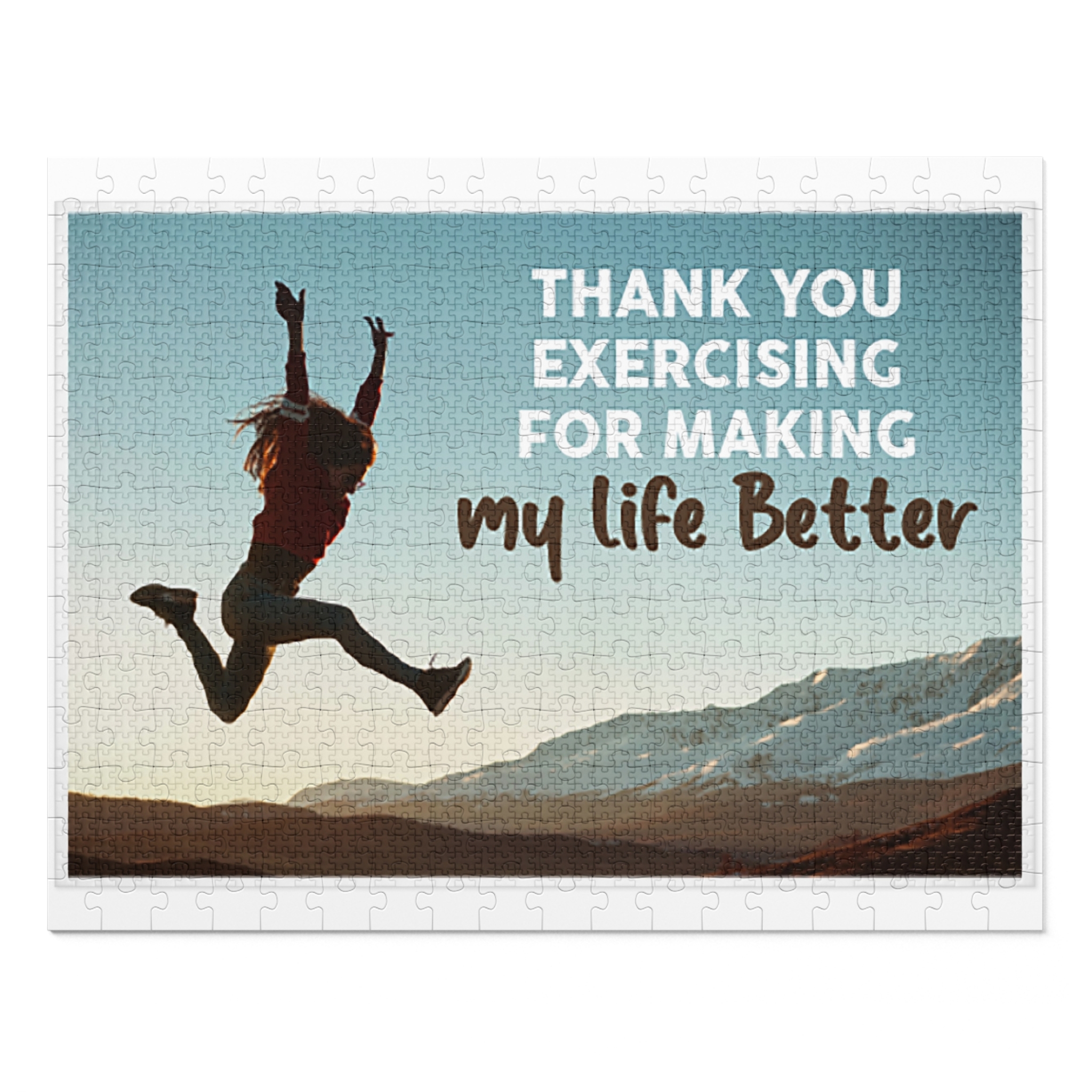 Thank you exercising for making my life better