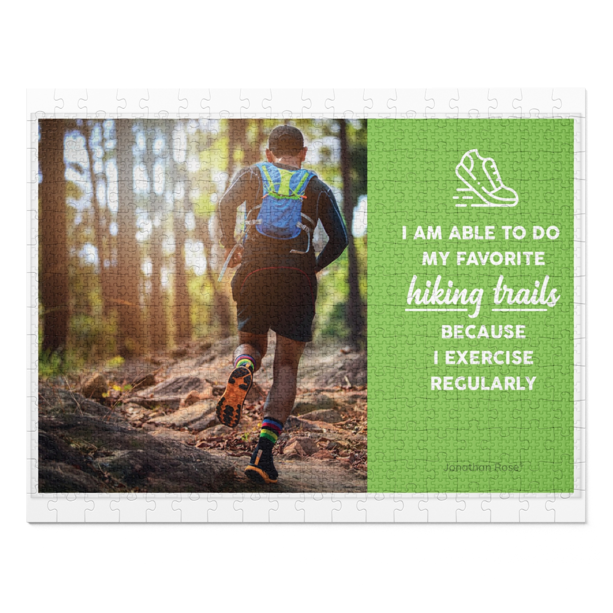 I am able to do my favorite hiking trails