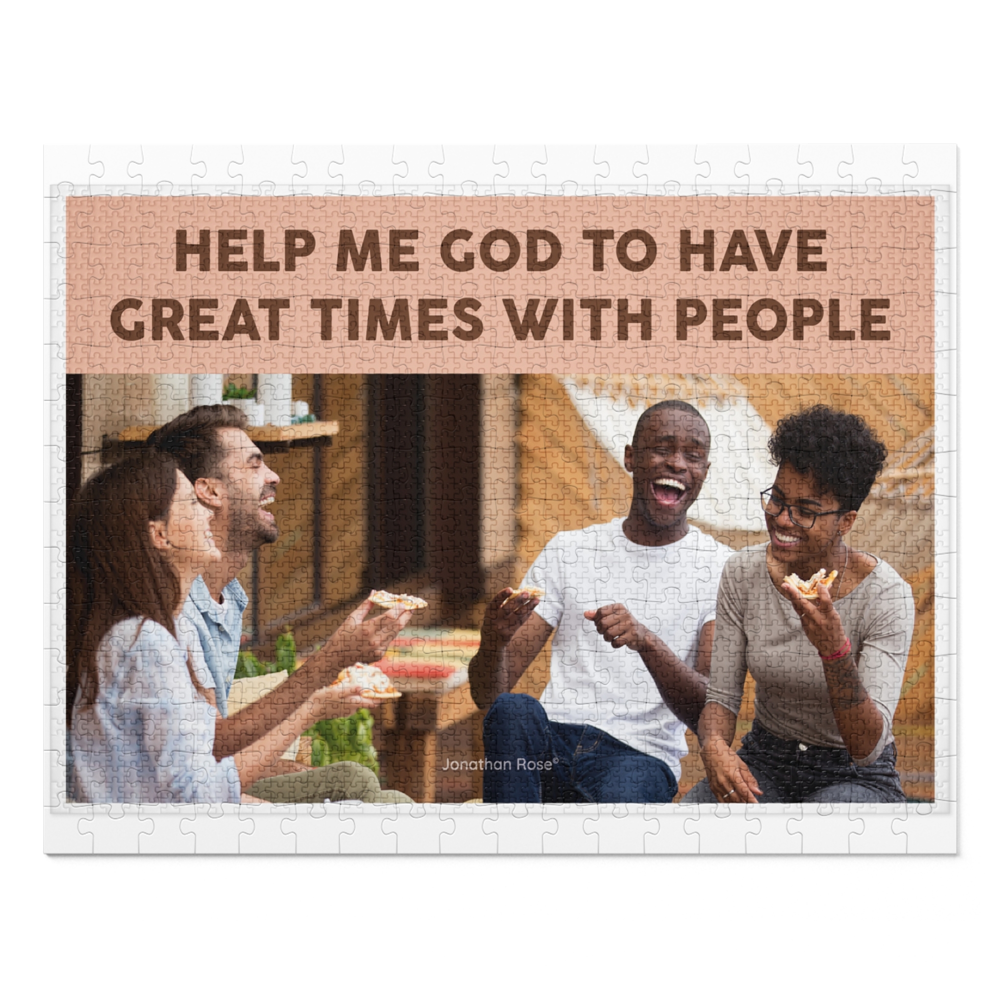 Help me god to have great times with people