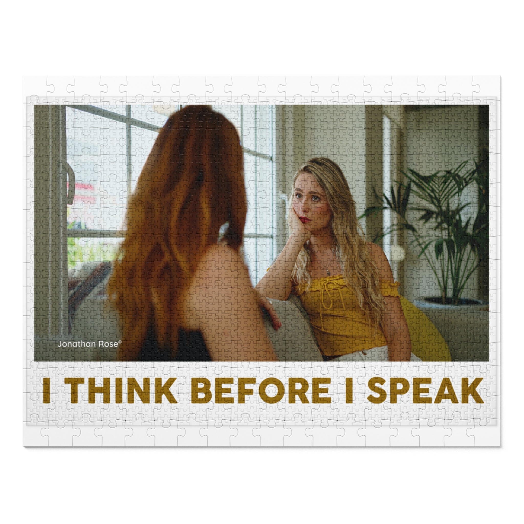 I think before I speak