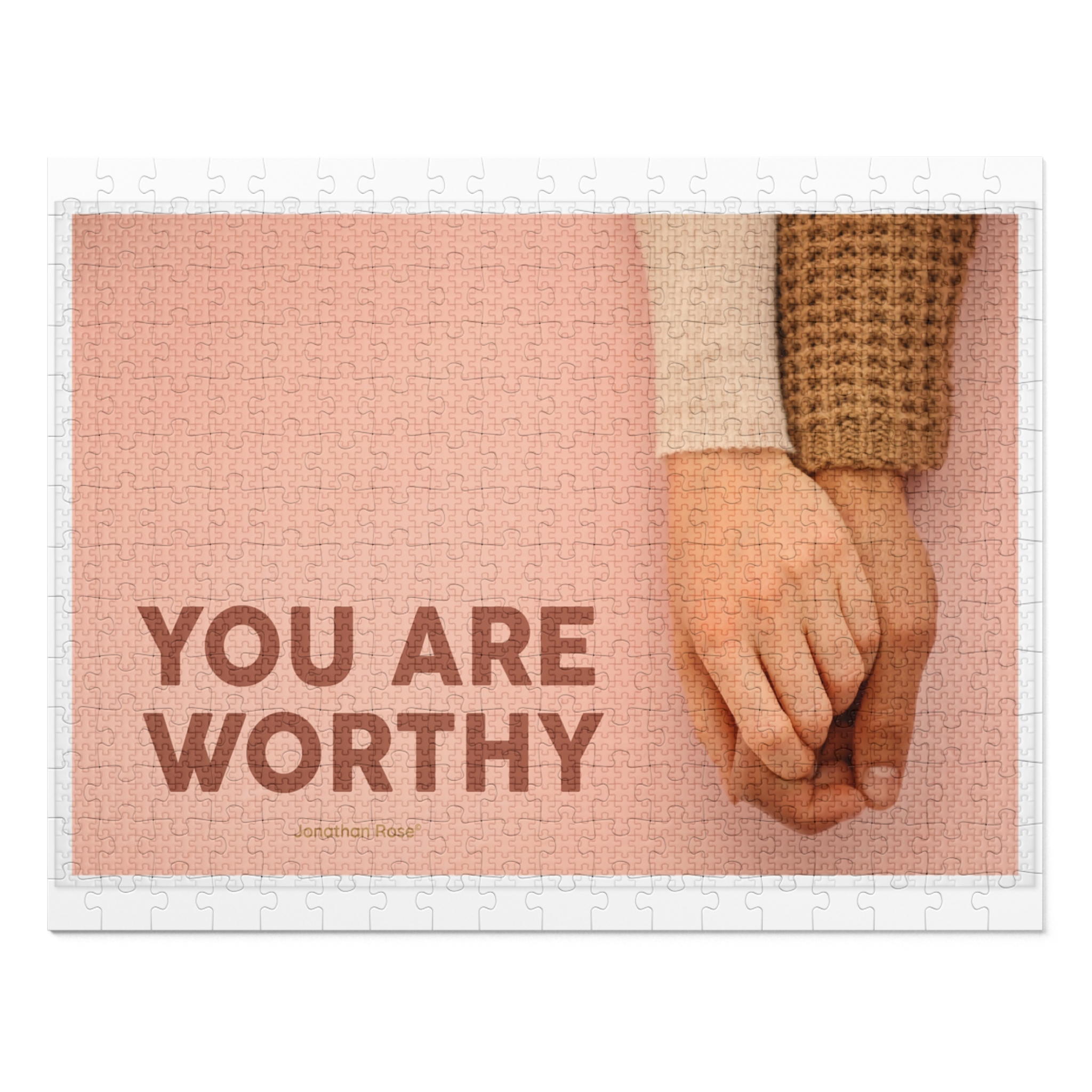 You are worthy