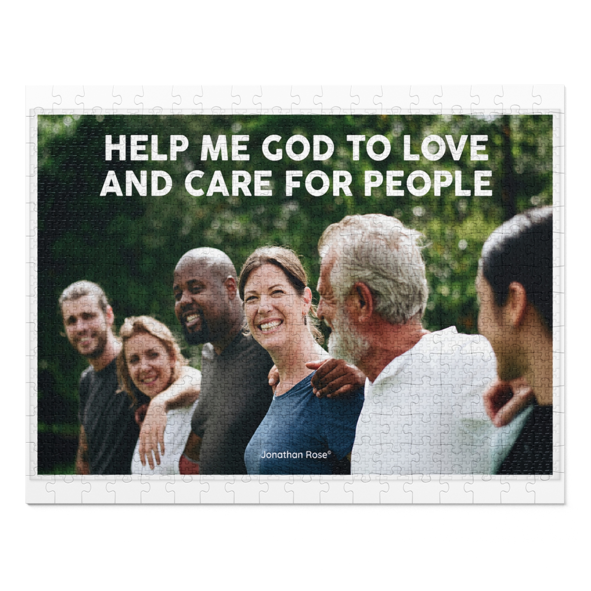 Help me god to love and care for people