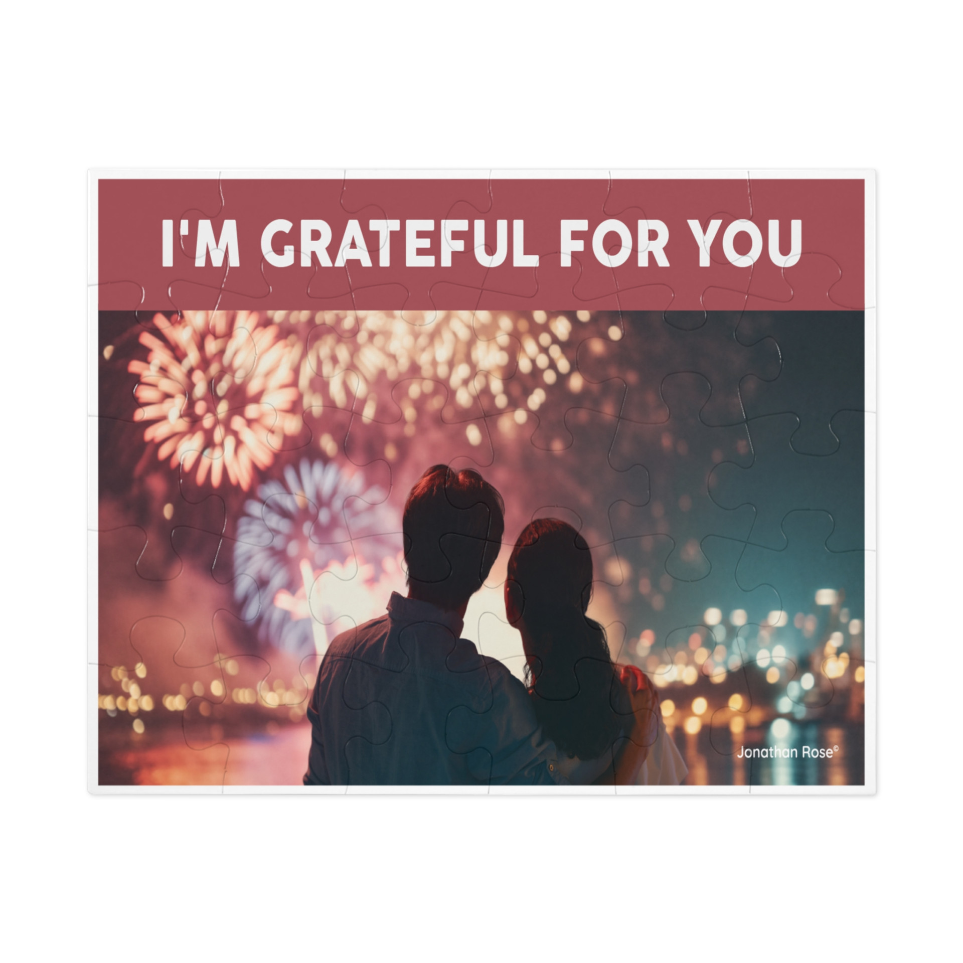 I'm grateful for you