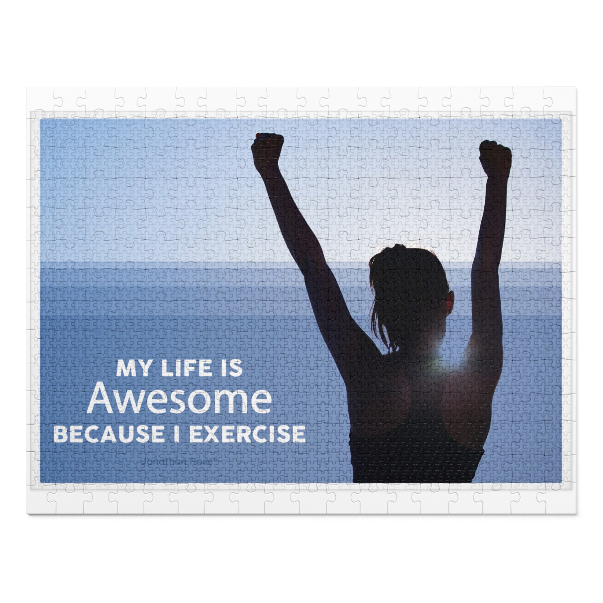 My life is awesome because I exercise