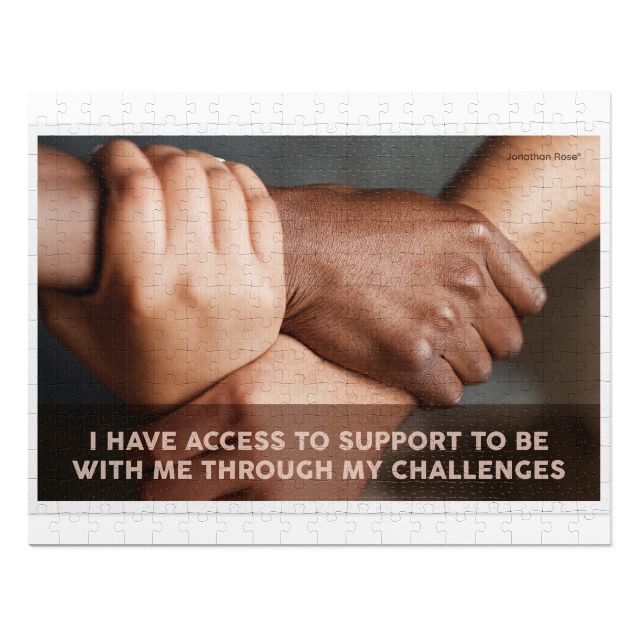 I have access to support to be with me