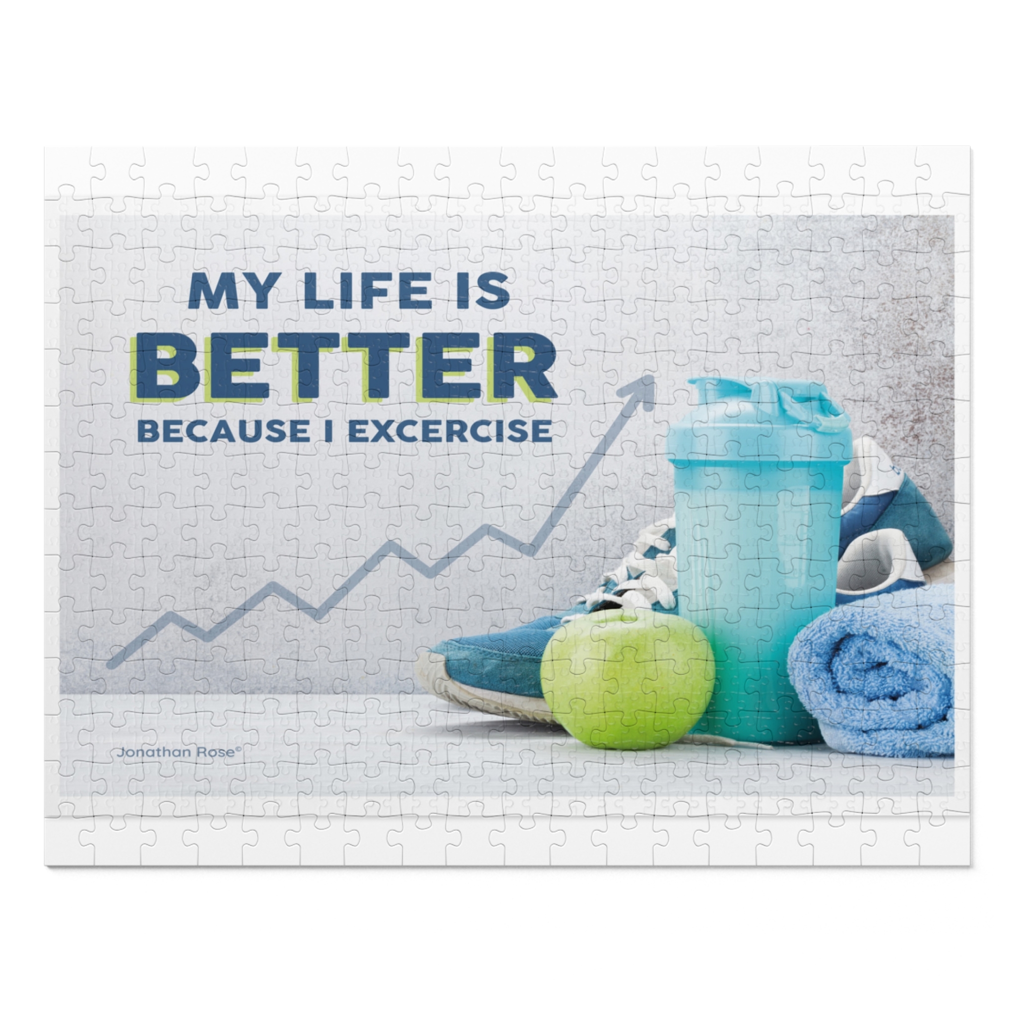 My life is better because I exercise