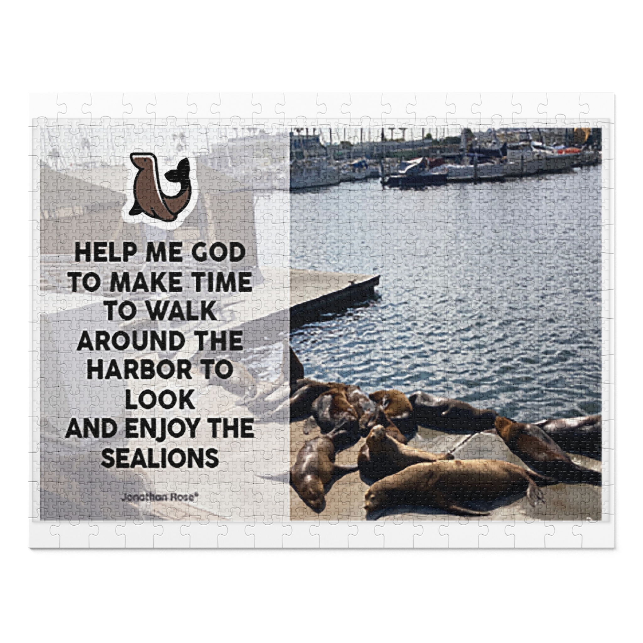 Help me god to make time to walk around the harbor