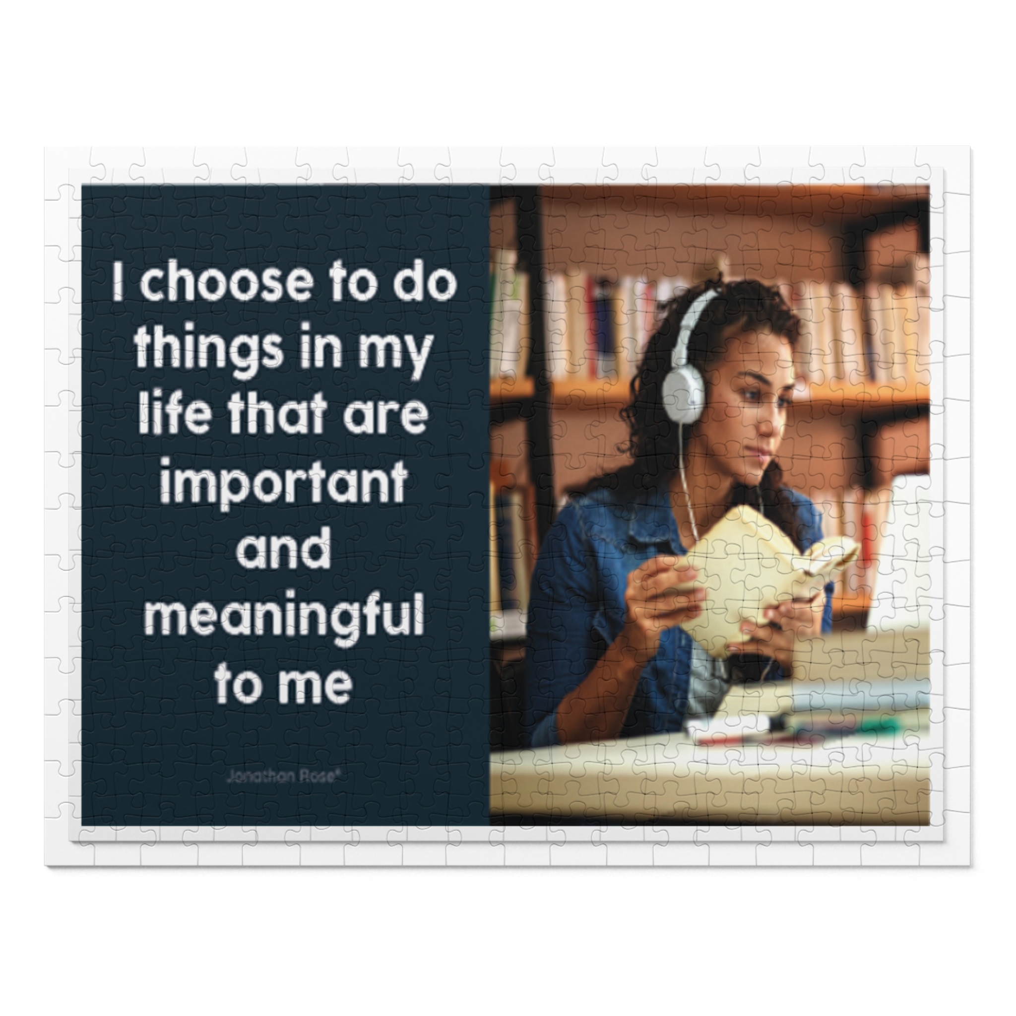 I choose to do things in my life