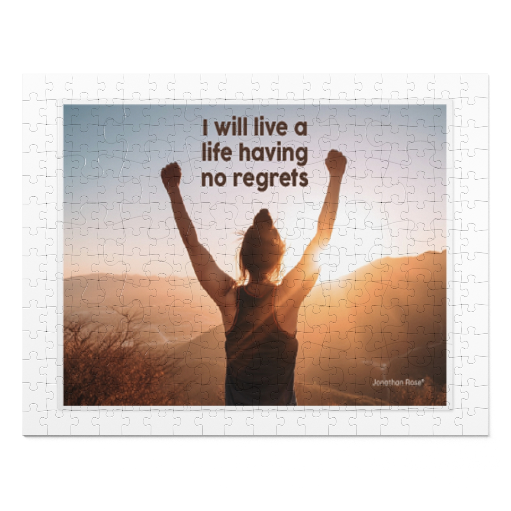 I will live a life having no regrets